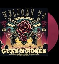 Guns N' Roses - Welcome To The Ritz (Burgundy Vinyl in the group OUR PICKS / Friday Releases / Friday the 30:th august 2024 at Bengans Skivbutik AB (5561471)