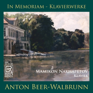 Anton Beer-Walbrunn - Anton Beer-Walbrunn: In Memoriam - in the group CD / Klassiskt at Bengans Skivbutik AB (5561478)