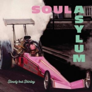 Soul Asylum - Slowly But Shirley in the group OUR PICKS / Friday Releases / Friday the 25th october 2024 at Bengans Skivbutik AB (5561568)