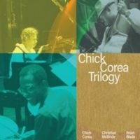 Chick Corea Trilogy - Trilogy (Deluxe Edition) in the group OUR PICKS / Friday Releases / Friday the 13th of september 2024 at Bengans Skivbutik AB (5561604)