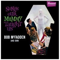 Mcfadden Bob And Dor - Songs Our Mummy Taught Us (Clear Wi in the group VINYL / Upcoming releases / Pop-Rock at Bengans Skivbutik AB (5561685)