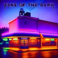 Fans Of The Dark - Video in the group CD / Upcoming releases / Hårdrock at Bengans Skivbutik AB (5561706)