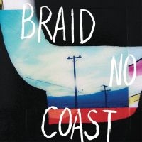 Braid - No Coast (Red+Blue Cloudy Vinyl) in the group OUR PICKS / Friday Releases / Friday the 4th of october 2024 at Bengans Skivbutik AB (5561764)