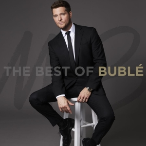 Michael Bublé - The Best Of Bublé in the group OUR PICKS / Friday Releases / Friday the 22th of november at Bengans Skivbutik AB (5561800)