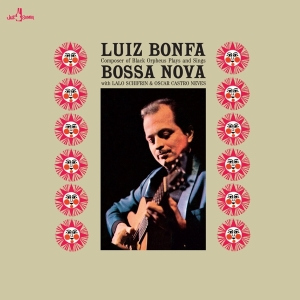 Luiz Bonfa - Plays And Sings Bossa Nova in the group OTHER / Övrigt / at Bengans Skivbutik AB (5561932)