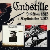 Endstille - Infektion 1813 / Kapitulation 2013 in the group OUR PICKS / Friday Releases / Friday the 1st of November 2024 at Bengans Skivbutik AB (5561970)