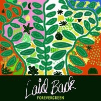 Laid Back - Forevergreen in the group OUR PICKS / Friday Releases / Friday the 18th of october 2024 at Bengans Skivbutik AB (5561994)