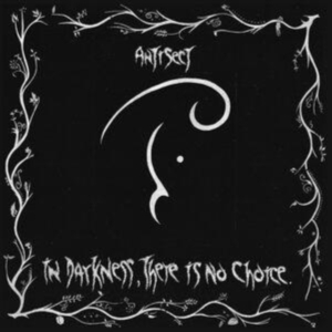 Antisect - In Darkness, There Is No Choice (Vi in the group OUR PICKS / Friday Releases / Friday the 4th of october 2024 at Bengans Skivbutik AB (5562090)
