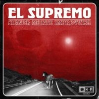 El Supremo - Signor Morte Improvvisa in the group VINYL / Upcoming releases / Pop-Rock at Bengans Skivbutik AB (5562276)