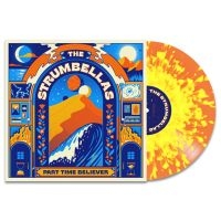 Strumbellas The - Part Time Believer in the group VINYL / Upcoming releases / Pop-Rock at Bengans Skivbutik AB (5562365)