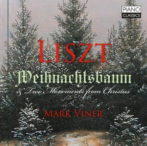 Mark Viner - Liszt: Weihnachtsbaum & Two Movemen in the group CD / Upcoming releases / Julmusik at Bengans Skivbutik AB (5562592)