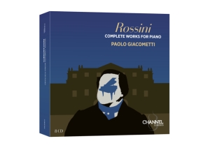 Paolo Giacometti - Rossini: Complete Works For Piano in the group OUR PICKS / Friday Releases / Friday the 4th of october 2024 at Bengans Skivbutik AB (5562627)