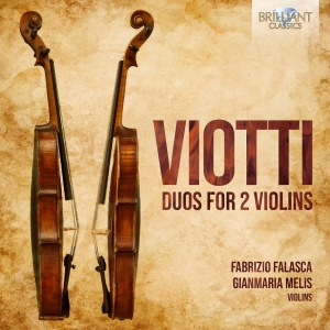 Fabrizio Falasca Gianmaria Melis - Viotti: Duos For 2 Violins in the group CD / Upcoming releases / Classical at Bengans Skivbutik AB (5562633)