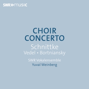 Swr Vokalensemble Yuval Weinberg - Bortniansky, Schnittke & Vedel: Cho in the group CD / Upcoming releases / Classical at Bengans Skivbutik AB (5562948)