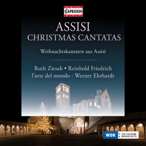 Ruth Ziesak Reinhold Friedrich L' - Assisi Christmas Cantatas in the group CD / Upcoming releases / Julmusik at Bengans Skivbutik AB (5562971)