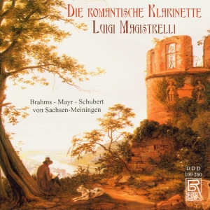 Brahms/Mayr/Schubert/+ - The Romantic Clarinet - Works By Br in the group CD / Klassiskt at Bengans Skivbutik AB (5562994)