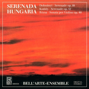 Ernst Von Dohnányi Zoltan Kodály - Serenada Hungaria in the group CD / Klassiskt at Bengans Skivbutik AB (5563046)