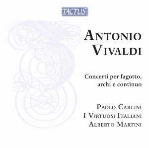 Paolo Carlini I Virtuosi Italiani - Vivaldi: Concerti Per Fagotto, Arch in the group CD / Upcoming releases / Classical at Bengans Skivbutik AB (5563078)