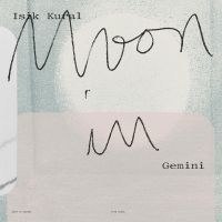 Isik Kural - Moon In Gemini in the group OUR PICKS / Friday Releases / Friday the 6th of september 2024 at Bengans Skivbutik AB (5563121)