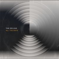 Devlins The - All The Days in the group VINYL / Upcoming releases / Pop-Rock at Bengans Skivbutik AB (5563197)