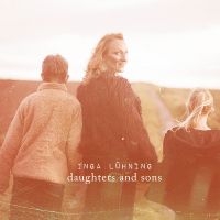 Luhning Inga - Daughters And Sons in the group CD / Upcoming releases / Jazz at Bengans Skivbutik AB (5563215)