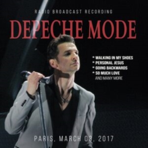 Depeche Mode - Paris, March 03, 2017 in the group OUR PICKS / Friday Releases / Friday the 25th october 2024 at Bengans Skivbutik AB (5563713)