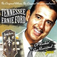 Tennessee Ernie Ford - Ol? Rockin? Ern Revisited - The Ori in the group OUR PICKS / Friday Releases / Friday the 13th of september 2024 at Bengans Skivbutik AB (5564053)