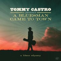 Castro Tommy - Tommy Castro Presents A Bluesman Ca in the group OUR PICKS / Friday Releases / Friday the 25th october 2024 at Bengans Skivbutik AB (5564360)