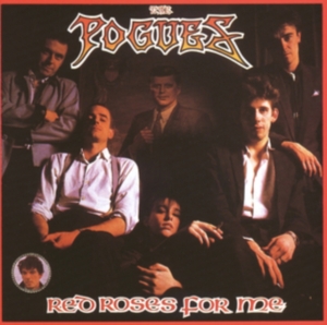 The Pogues - Red Roses For Me (40th Anniversary 2CD) in the group OUR PICKS / Friday Releases / Friday the 18th of october 2024 at Bengans Skivbutik AB (5564400)