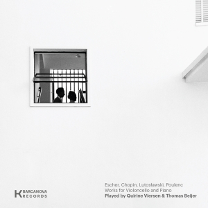 Quirine Viersen & Thomas Beijer - Escher, Chopin, Lutoslawski, Poulenc, Works For Violoncello And Piano in the group OUR PICKS / Friday Releases / Friday the 11th october 2024 at Bengans Skivbutik AB (5564557)