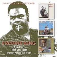 King Freddie - Getting Ready... / Texas Cannonball in the group MUSIK / Dual Disc / Nyheter / Blues at Bengans Skivbutik AB (5564700)