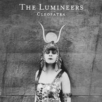 Lumineers The - Cleopatra (Deluxe Edition) in the group OUR PICKS / Friday Releases / Friday the 27th of september 2024 at Bengans Skivbutik AB (5564965)