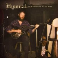 Oliver Anthony Music - Hymnal Of A Troubled Man's Mind in the group OUR PICKS / Friday Releases / Friday the 25th october 2024 at Bengans Skivbutik AB (5565022)