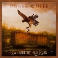 White Drake - Low Country High Road in the group OUR PICKS / Friday Releases / Friday the 4th of october 2024 at Bengans Skivbutik AB (5565023)