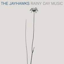 The Jayhawks - Rainy Day Music in the group VINYL / Country at Bengans Skivbutik AB (5565170)