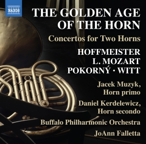 Jacek Muzyk Daniel Kerdelewicz Bu - The Golden Age Of The Horn - Concer in the group CD / Upcoming releases / Classical at Bengans Skivbutik AB (5565240)