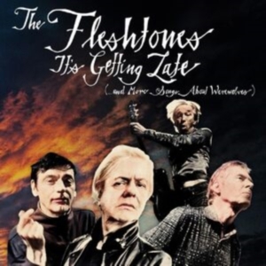 Fleshtones The - It's Getting Late (...And More Song in the group OUR PICKS / Friday Releases / Friday the 1st of November 2024 at Bengans Skivbutik AB (5565264)