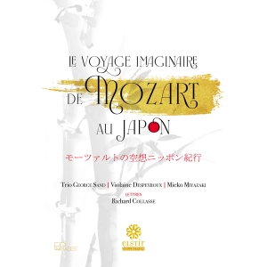 Trio George Sand - Le Voyage Imaginaire De Mozart Au J in the group CD / Upcoming releases / Classical at Bengans Skivbutik AB (5565360)