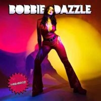 Bobbie Dazzle - Fandabidozi (Vinyl Lp) in the group OUR PICKS / Friday Releases / Friday the 22th of november at Bengans Skivbutik AB (5565390)