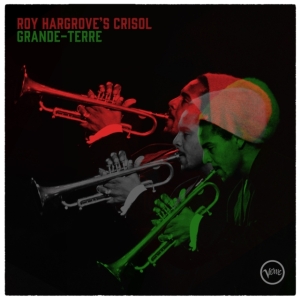 Roy Hargrove - Grande-Terre in the group OTHER / Övrigt / at Bengans Skivbutik AB (5565413)