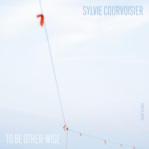 Sylvie Courvoisier - To Be Other-Wise in the group CD / Upcoming releases / Jazz at Bengans Skivbutik AB (5565449)