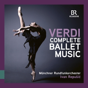 Munich Radio Orchestra Ivan Repusi - Verdi: Complete Ballet Music in the group CD / Upcoming releases / Classical at Bengans Skivbutik AB (5565724)