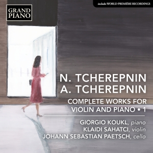 Klaidi Sahatci Johann Sebastian Pa - N. Tcherepnin & A. Tcherepnin: Comp in the group CD / Upcoming releases / Classical at Bengans Skivbutik AB (5565764)