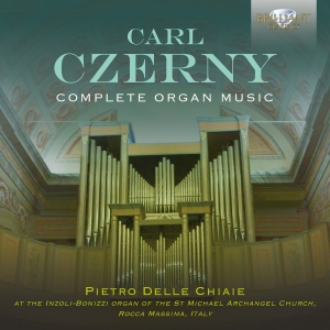 Pietro Delle Chiaie - Czerny: Complete Organ Music in the group CD / Upcoming releases / Classical at Bengans Skivbutik AB (5565765)