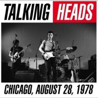 Talking Heads - Chicago August 28, 1978 in the group OUR PICKS / Friday Releases / Friday the 20th of september 2024 at Bengans Skivbutik AB (5565789)