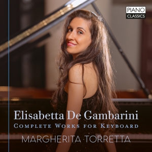 Margherita Torretta - Elisabetta De Gambarini: Complete W in the group CD / Upcoming releases / Classical at Bengans Skivbutik AB (5565908)