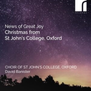 The Choir Of St John's College Oxf - News Of Great Joy - Christmas From in the group OUR PICKS / Friday Releases / Friday the 1st of November 2024 at Bengans Skivbutik AB (5565917)