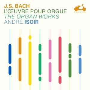 Andre Isoir - J.S. Bach: The Organ Works in the group CD / Upcoming releases / Classical at Bengans Skivbutik AB (5565953)