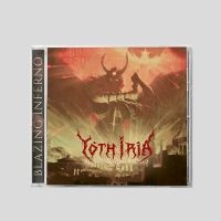 Yoth Iria - Blazing Inferno in the group CD / Upcoming releases / Hårdrock at Bengans Skivbutik AB (5565995)