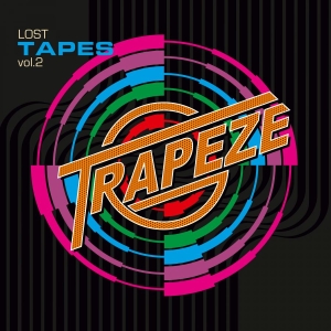 Trapeze - Lost Tapes Vol. 2 in the group CD / Hårdrock at Bengans Skivbutik AB (5565998)
